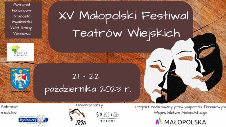 Zaproszenie na XV Małopolski Festiwal Teatrów Wiejskich