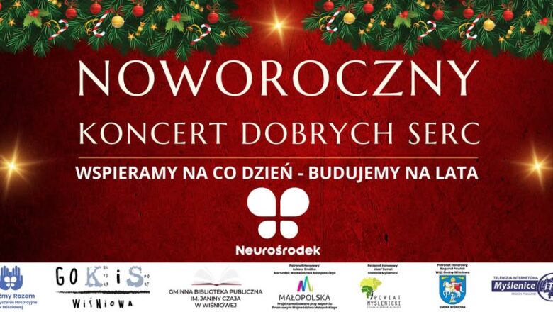 Już Jutro Noworoczny Koncert Dobrych Serc w Hali Sportowej w Wiśniowej