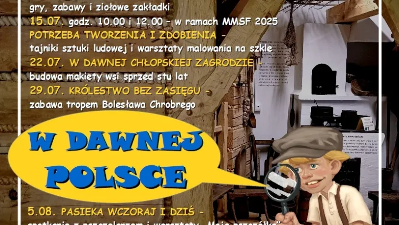 Muzeum Niepodległości w Myślenicach zaprasza na wakacyjne zajęcia