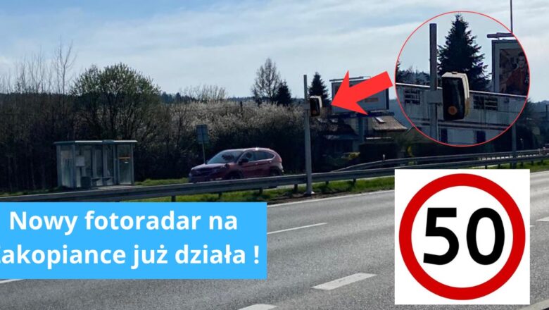 Uwaga kierowcy – już jest! Nowy fotoradar na zakopiance!