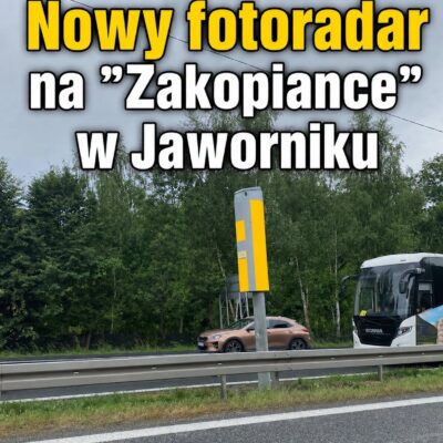Nowy fotoradar na Zakopiance w Jaworniku!